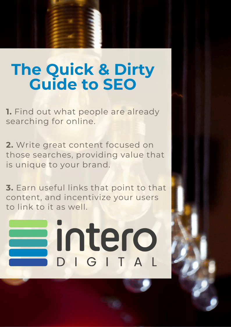 The Quick & Dirty Guide to SEO The Quick & Dirty Guide to SEO