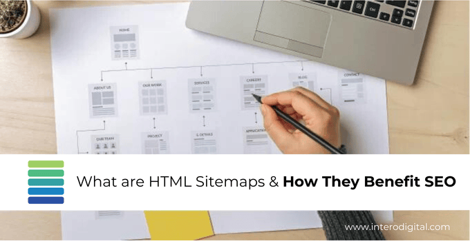 What are HTML Sitemaps & How They Benefit SEO